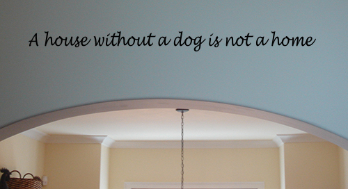 House Without A Dog Wall Decal