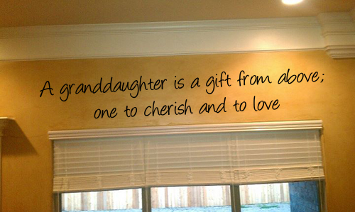 A Granddaughter Is A Gift Wall Decals