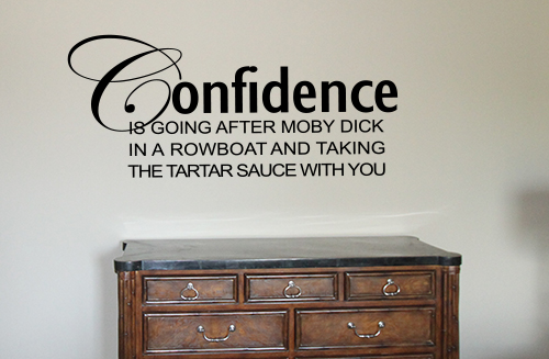 Confidence Moby Dick...  Wall Decal