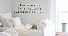 I Am As Radiant As The Sun Wall Decal