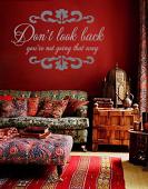 Don't Look Back Wall Decal