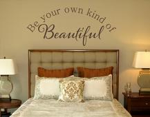 Be Your Own Kind Of Beautiful II Wall Decal