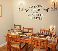 Gather Here With Grateful Hearts Wall Decal