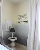 Never Dull Your Sparkle Wall Decal