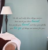 Three Things That Matter Wall Decal 