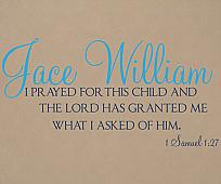 I Prayed For This Child Wall Decal