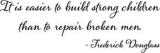 Frederick Douglass Quote
