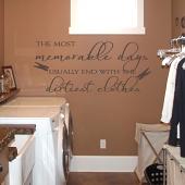 The Most Memorable Days Laundry Decal 