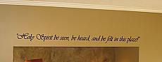Holy Spirit Be Seen - Wall Decal