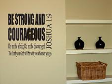 Be Strong And Courageous Wall Decal