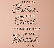 Father Be Our Guest Wall Decal