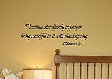 Continue Steadfastly in Prayer Wall Decal
