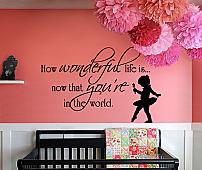 Now That You're In The World Wall Decal