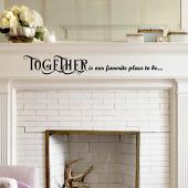 Together Is Our Favorite Place To Be Wall Decal