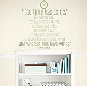The Time Has Come, The Walrus Said Wall Decal