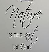 Nature is the Art of God Wall Decals